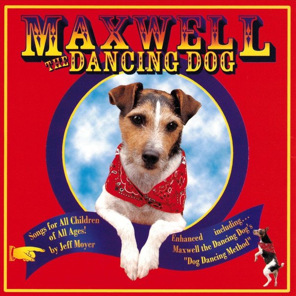 Album cover: Maxwell the Dancing Dog