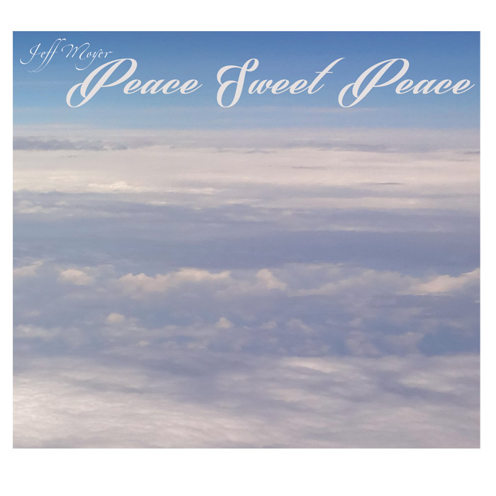 Peace Sweet Peace CD Album